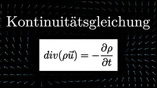 Die Kontinuitätsgleichung in der Strömungslehre EINFACH erklärt Physik [upl. by Kuehn]