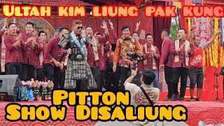 Ultah Kim Liung Pak Kung  Pitton Show Disaliung [upl. by Wershba]