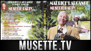 Musette  Maurice Larcange amp Marc Pascal  Viens danser dans ma guinguette [upl. by Kulda]