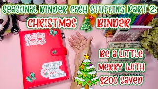 🎄Special Holiday Christmas Binder Cash Stuffing 🎄🌺 200 Saved  Save Early amp Save Often moneytips [upl. by Aciram445]