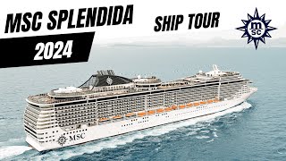 MSC Splendida 2024  Full Ship Tour [upl. by Akimyt544]