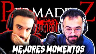 MEJORES MOMENTOS en PERMADEAZ 2  illoJuan y Andrés  Project Zomboid [upl. by Champaigne]