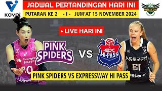 LIVE PREDIKSI PERTANDINGAN PINK SPIDERS VS EXPRESSWAY HI PASS VOLI KOREA 2024 [upl. by Kallista409]