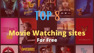 Top 8 movie watching sites for free। September 2020 [upl. by Kornher]