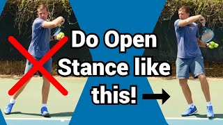 How to use open stance correctly in tennis [upl. by Ajaj]