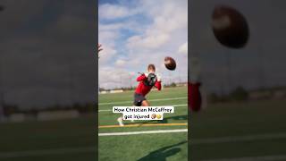 How Christian McCaffrey got injured‼️🤦🏽 footballshorts nfl americanfootball [upl. by Eirffej]