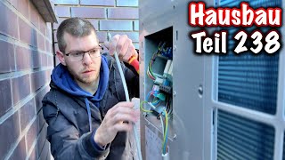 Hausbau Teil 238 Wärmepumpe anschließen ElektroM [upl. by Sirah]