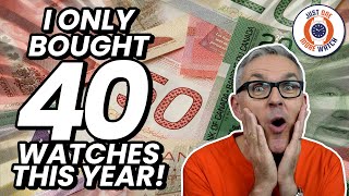 I Only Bought 40 Watches This Year What Happened [upl. by Yssej220]