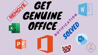 How to Remove Get Genuine Office Notification on Microsoft Office Products 2022 [upl. by Jagir]