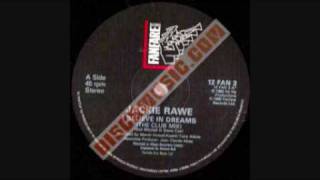 Jackie Rawe  I Believe in Dreams Original 12inch [upl. by Ahseyn122]