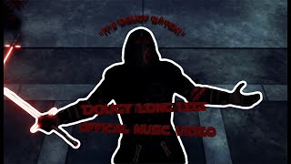 DougyLongLegs MUSIC VIDEO Mordhau Star Wars [upl. by Adnilemreh]