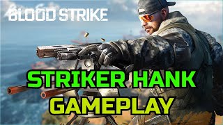 Blood Strike  Striker Hank Gameplay Sinhala [upl. by Simon]