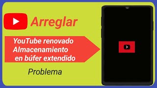 Solucionar el problema de almacenamiento en búfer extendido de YouTube Revanced [upl. by Devine580]