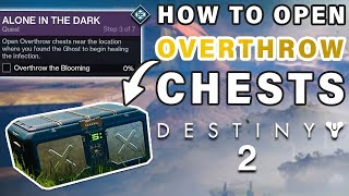 How to Open Overthrow Chest in the Landing ► Destiny 2 [upl. by Spiegelman261]