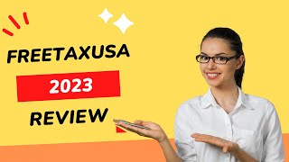 FreeTaxUSA 2023 Simplify Your Taxes with an InDepth Review [upl. by Avigdor]