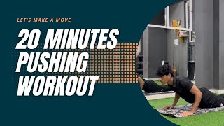 20 Minute Pushing Workout Build Upper Body Strength and EnduranceHINDI [upl. by Calvina]