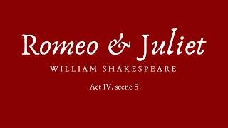 Romeo and Juliet Act 4 Scene 1 Translation [upl. by Aneerehs]