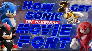 How to get the sonic movie font [upl. by Nessie430]