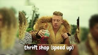 thrift shop speed up [upl. by Faux92]