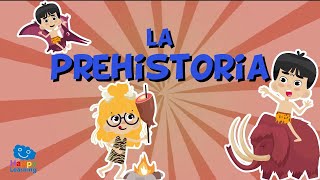 LA PREHISTORIA PARA NIÑOS  Vídeos Educativos para Niños [upl. by Packer]