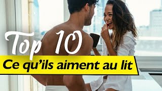 Ce que les hommes aiment au lit 10 SECRETS [upl. by Notsecnirp]