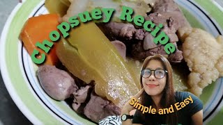 CHOPSUEY RECIPE  PANLASANG PINOY [upl. by Nowaj]