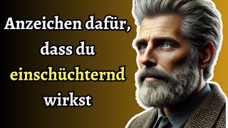 9 Anzeichen dafür dass du eine starke und einschüchternde Persönlichkeit hast  Stoic Kraft [upl. by Fleischer]