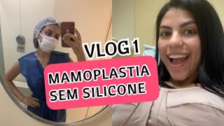 VLOG 1 MAMOPLASTIA REDUTORA SEM SILICONE [upl. by Sac]