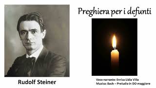 Steiner  Preghiera per i defunti [upl. by Applegate]