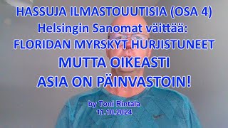 HASSUJA ILMASTOUUTISIA  Floridan hurrikaanit [upl. by Aiciles336]