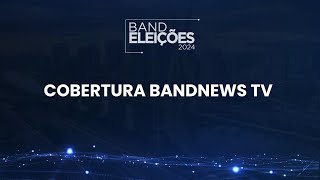 AO VIVO COBERTURA DO 2º TURNO DAS ELEIÇÕES 2024  BANDNEWS TV [upl. by Oliver]