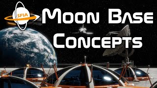 Moon Base Concepts [upl. by Ellenahs697]