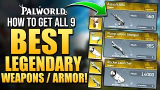 Palworld How To Get ALL 9 BEST LEGENDARY WEAPONS amp ARMOR Schematics  9 Items Guide  Tips amp Tricks [upl. by Adnawaj205]