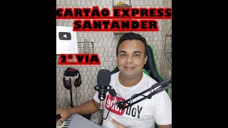 EXPRES CARTAO DE CREDITO SANTANDER [upl. by Ixel]