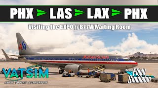 ✈ Visiting the Expo ✈  777 Waiting Room  PMDG 737800  VATSIM [upl. by Modla]