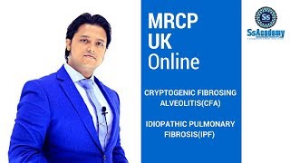 MRCP UK  Online  Cryptogenic Fibrosing AlveolitisCFA  Idiopathic Pulmonary FibrosisIPF [upl. by Clercq]