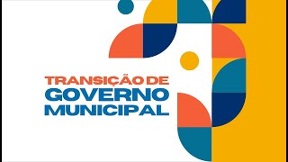 Transição de Governo Municipal Período Fértil de Oportunidades [upl. by Earaj]