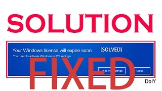 How to fix quotYour Windows License will expire soon Windows 10quot December 2016 [upl. by Nohsyt377]