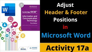 Activity 17a IGCSE ICT AdjustChange Header and Footer Positions in Microsoft Word [upl. by Ahsitra]