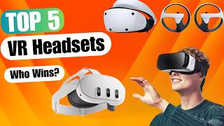 5 Best VR Headsets 2024  Which One Should You Buy [upl. by Ardek293]