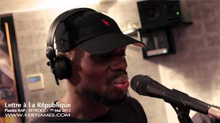 Kery James  Planète Rap  Lettre à République Radio live [upl. by Dulcy267]