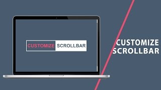 Customize Scrollbar  CSS Tutorial [upl. by Inatsed]