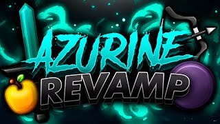 Azurine Revamp 🌊  Texture Pack Release [upl. by Valaria]