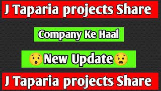 J Taparia projects Share Update Company Ke Haal😯 [upl. by Prosser]