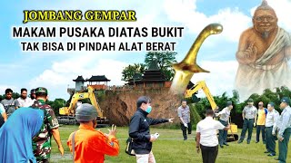 Heboh  Makam Pusaka Wali Sakti Diatas Bukit Yang Tidak Bisa Dihancurkan Menggunakan Alat Berat [upl. by Eirrod275]