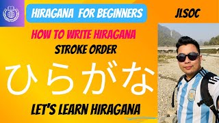 Hiragana Stroke Order For The Beginners Or step writing and Write The Japanese Alphabet step by step [upl. by Hanimay]