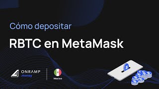 Cómo depositar RBTC en MetaMask  Mexico  Onramp Money [upl. by Ueihttam]