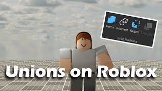 How to use Unions in ROBLOX STUDIO [upl. by Silvio]