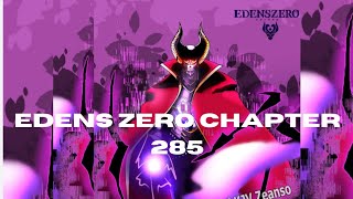 Edens Zero Chapter 285 review Ziggy is that Guy [upl. by Margot499]