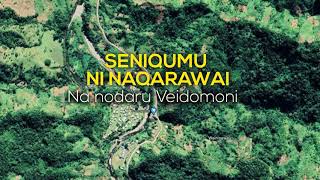 Seniqumu ni Naqarawai  Na nodaru Veidomoni [upl. by Katie]